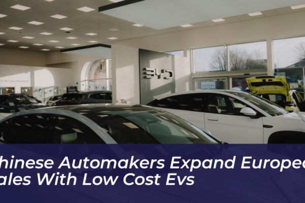 chinese automakers expand european sales with low cost evs 5kde