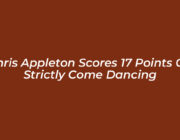 chris appleton scores 17 points on strictly come dancing GVjV