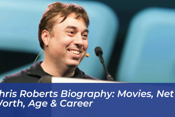 chris roberts biography movies net worth age career Jt3d