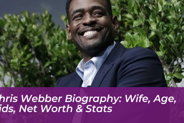 chris webber biography wife age kids net worth stats QuhS