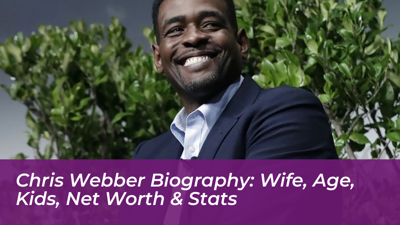 chris webber biography wife age kids net worth stats QuhS