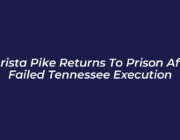 christa pike returns to prison after failed tennessee execution ywIr