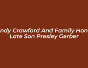 cindy crawford and family honor late son presley gerber fYaf