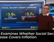 cnn examines whether social security increase covers inflation 4q3w