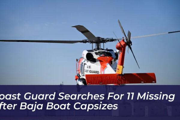 coast guard searches for 11 missing after baja boat capsizes a2jn