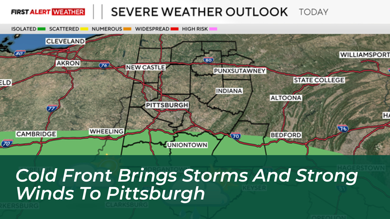 cold front brings storms and strong winds to pittsburgh wgXi