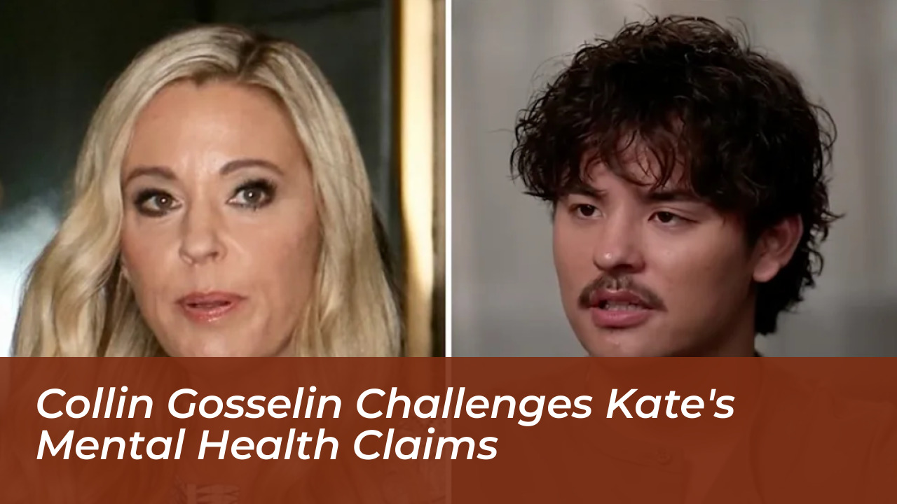 collin gosselin challenges kates mental health claims ugXi