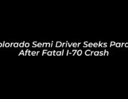 colorado semi driver seeks parole after fatal i 70 crash QHjN