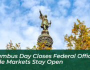 columbus day closes federal offices while markets stay open 2PCY