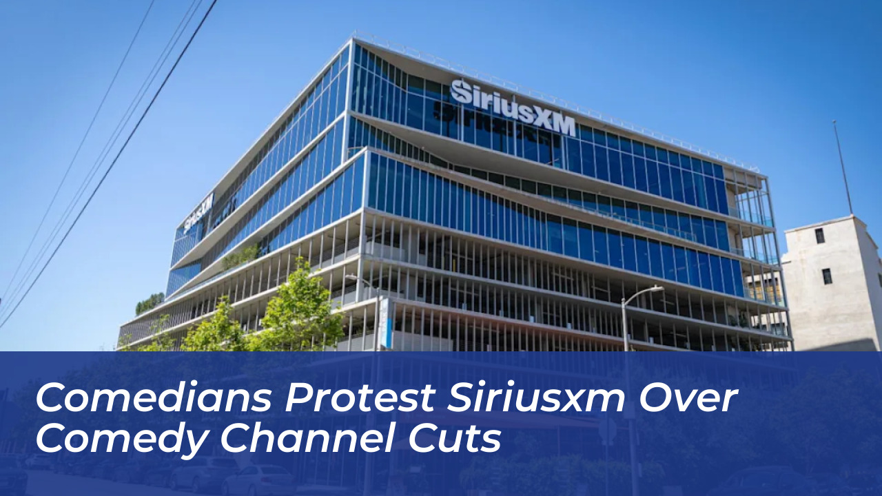 comedians protest siriusxm over comedy channel cuts RDMQ