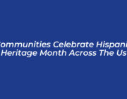 communities celebrate hispanic heritage month across the us Ct0h