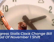 congress stalls clock change bill ahead of november 1 shift eUOW