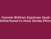 connie britton explores dual motherhood in hulu series phony 3bF8
