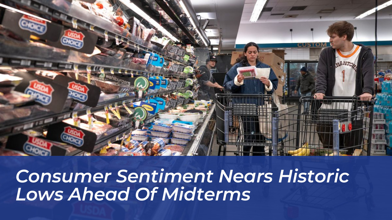 consumer sentiment nears historic lows ahead of midterms uvAj