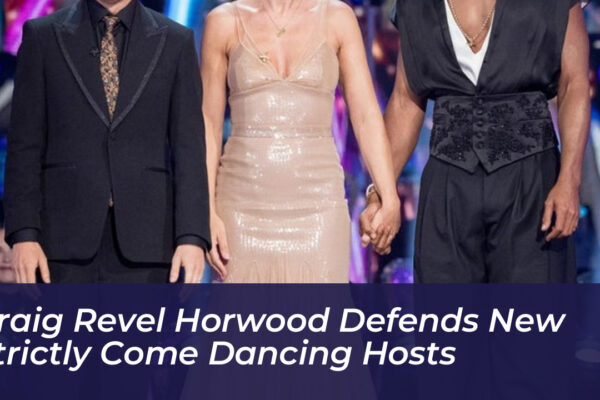 craig revel horwood defends new strictly come dancing hosts jiF3