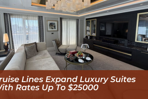cruise lines expand luxury suites with rates up to 25000 Tnsd