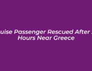 cruise passenger rescued after 20 hours near greece QwR7