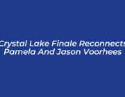 crystal lake finale reconnects pamela and jason voorhees wyXe
