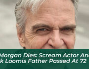 cw morgan dies scream actor and hank loomis father passed at 72 gqBn