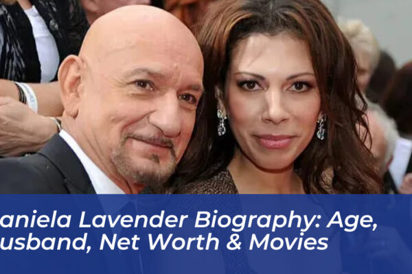 daniela lavender biography age husband net worth movies uBPP