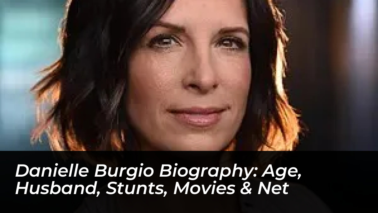 danielle burgio biography age husband stunts movies net yNNV
