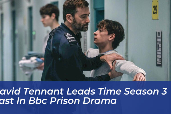 david tennant leads time season 3 cast in bbc prison drama Cljn