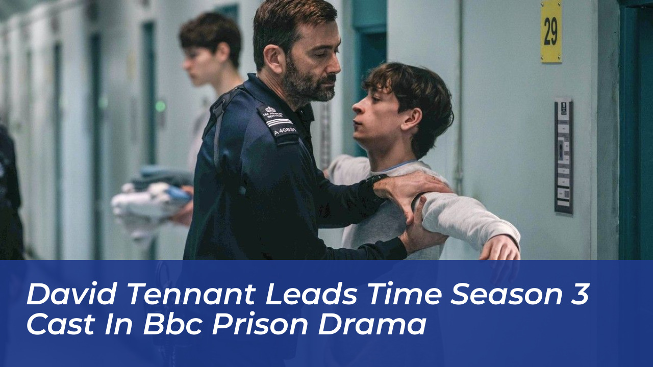 david tennant leads time season 3 cast in bbc prison drama Cljn