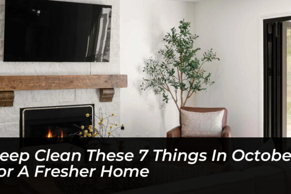 deep clean these 7 things in october for a fresher home 60XR