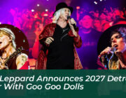 def leppard announces 2027 detroit tour with goo goo dolls ZnbW