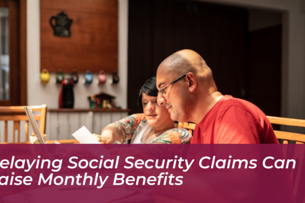 delaying social security claims can raise monthly benefits PeGR