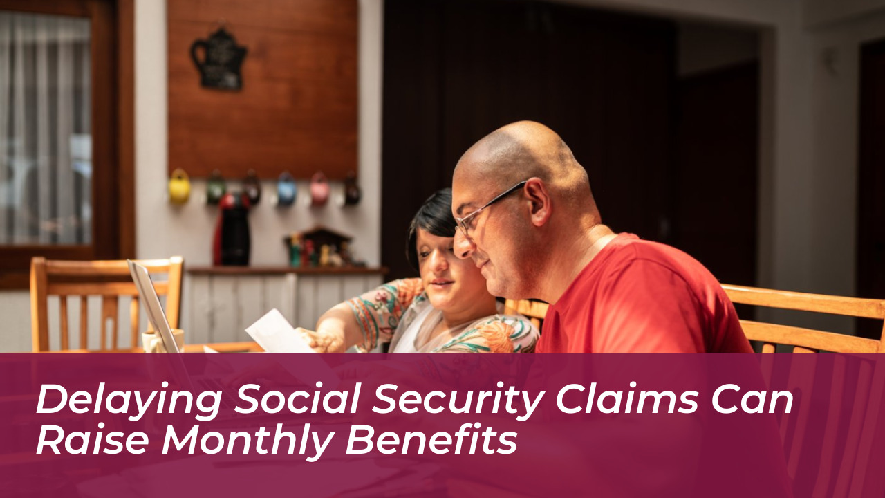 delaying social security claims can raise monthly benefits PeGR