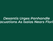 desantis urges panhandle evacuations as isaias nears florida goZa