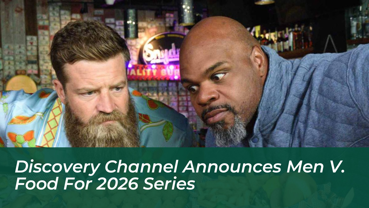 discovery channel announces men v food for 2026 series 5MW7