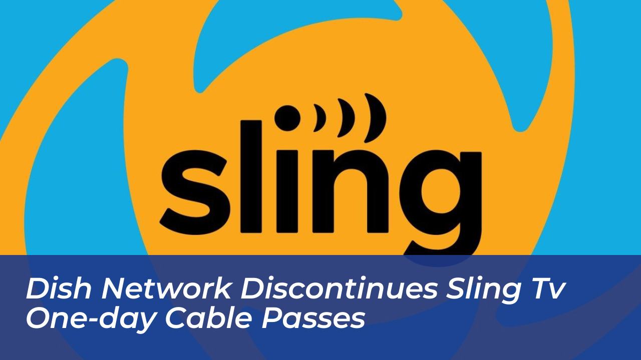 dish network discontinues sling tv one day cable passes amiT