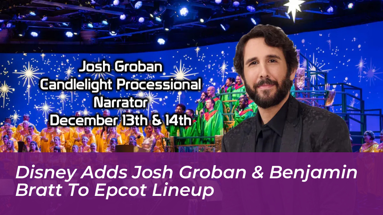 disney adds josh groban benjamin bratt to epcot lineup