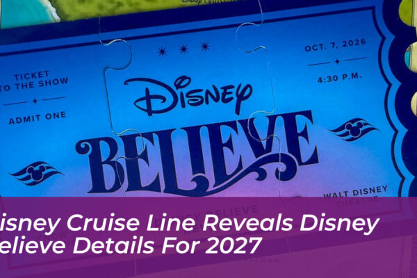 disney cruise line reveals disney believe details for 2027 pTUL