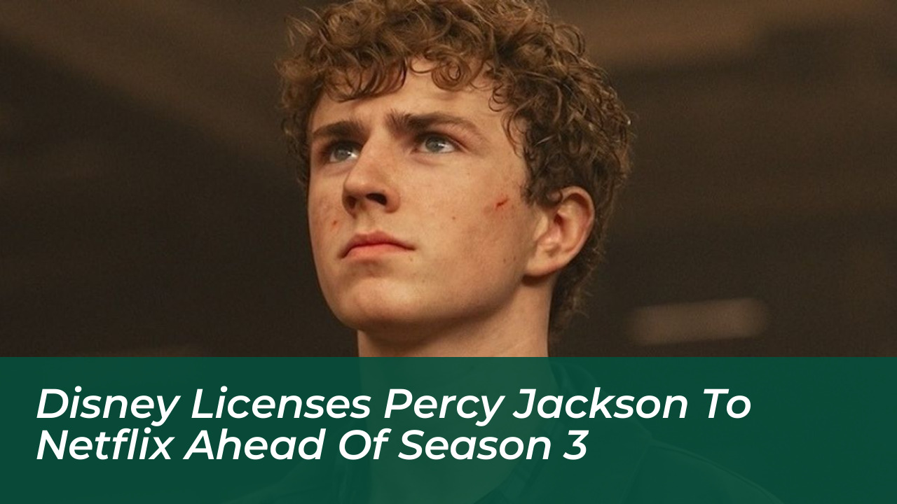 disney licenses percy jackson to netflix ahead of season 3 g6cp