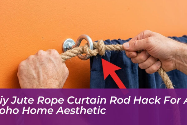diy jute rope curtain rod hack for a boho home aesthetic upep