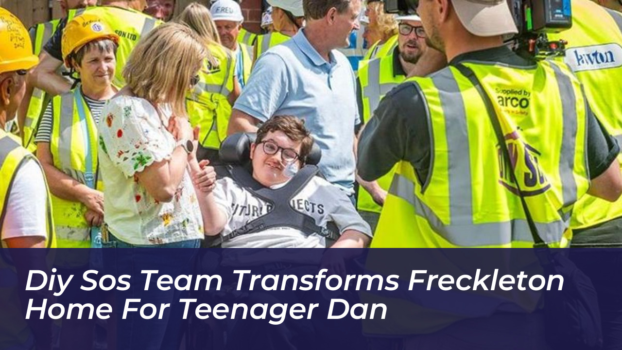 diy sos team transforms freckleton home for teenager dan 73u5