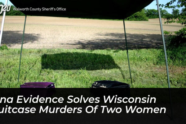 dna evidence solves wisconsin suitcase murders of two women bBL0