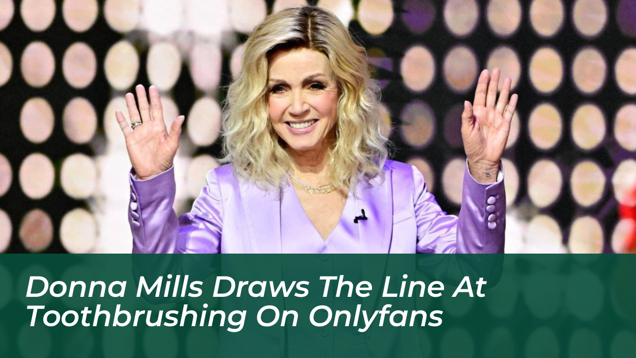 donna mills draws the line at toothbrushing on onlyfans EaK3