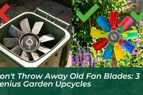 dont throw away old fan blades 3 genius garden upcycles 0W5j