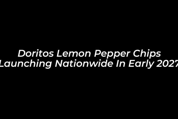 doritos lemon pepper chips launching nationwide in early 2027 aH8V