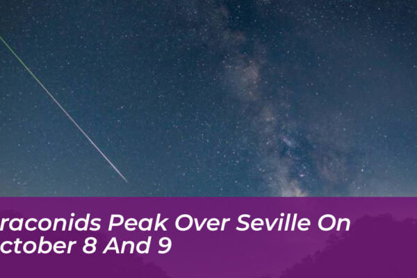 draconids peak over seville on october 8 and 9 iK7M