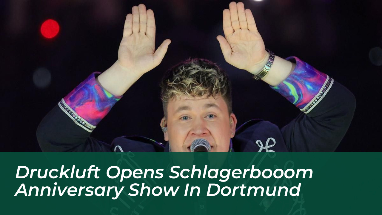druckluft opens schlagerbooom anniversary show in dortmund hGw9