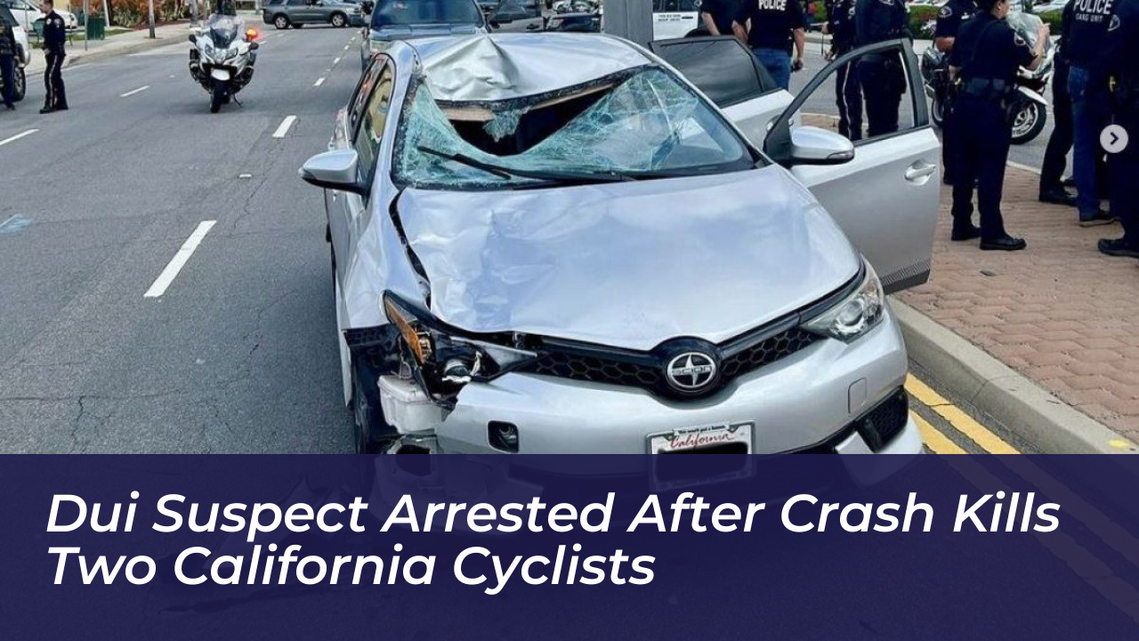dui suspect arrested after crash kills two california cyclists gDlw