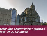dunfermline childminder admits neglect of 27 children QsCg