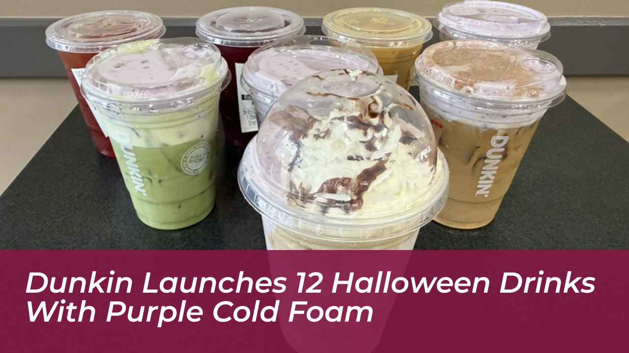 dunkin launches 12 halloween drinks with purple cold foam 04cH