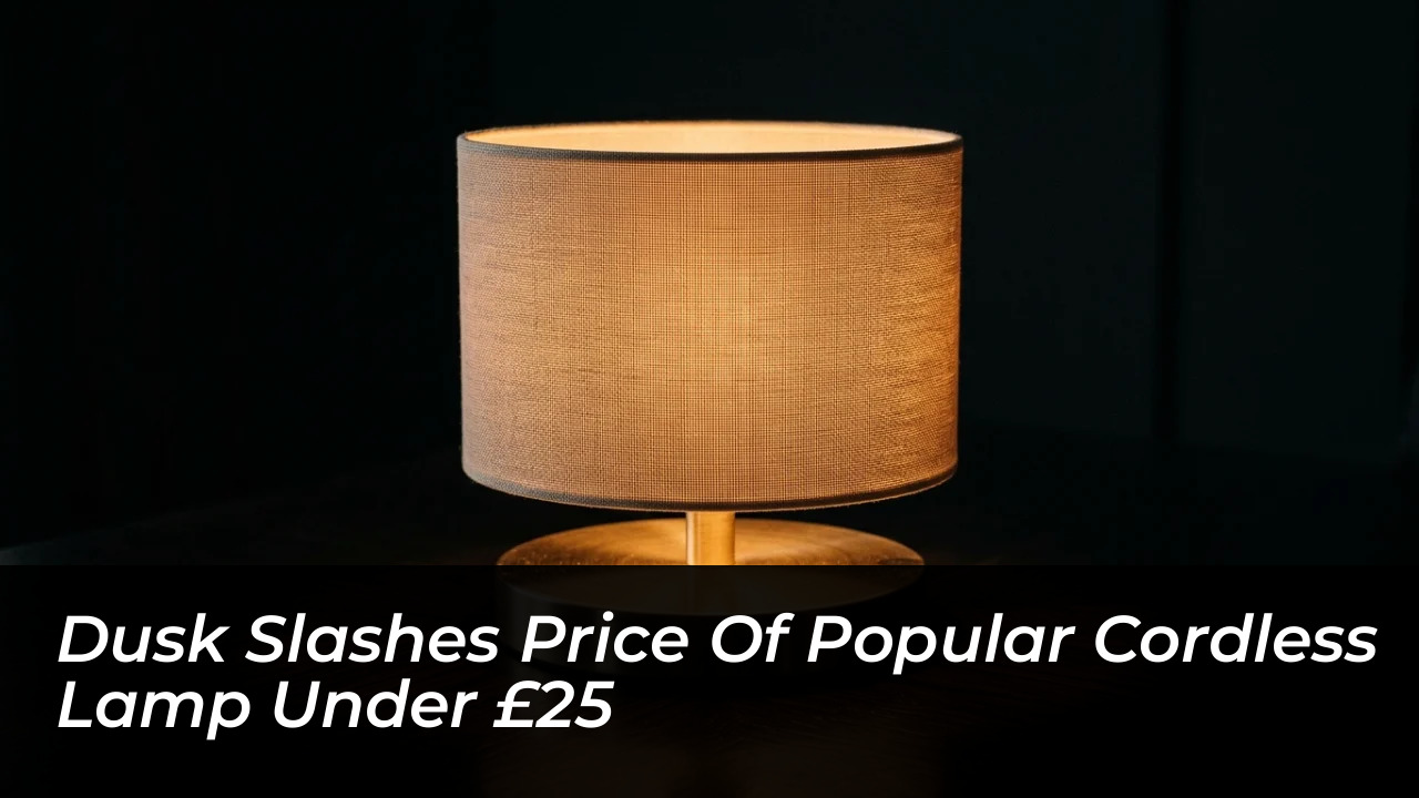 dusk slashes price of popular cordless lamp under 25 VS5P