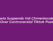 dwts suspends val chmerkovskiy over controversial tiktok post Mfak